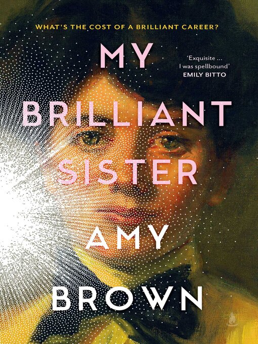 Title details for My Brilliant Sister by Amy Brown - Available